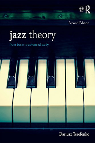 Jazz Theory: From Basic to Advanced Study (English Edition)