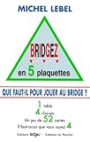  Bridgez En 5 Plaquettes