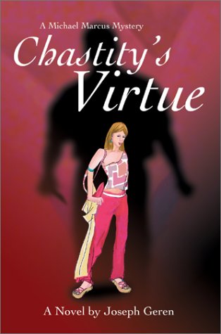 Chastity's Virtue: A Michael Marcus Mystery