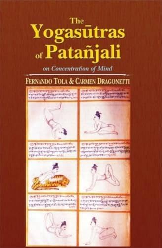 The Yoga Sutras of Patanjali on the Concentration of Mind