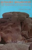 Sensory Awareness: The Rediscovery of Experiencing 0915520567 Book Cover