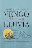  VENGO DE ESA LLUVIA