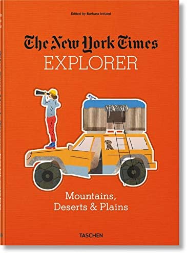 The New York Times Explorer: Mountains, Deserts, & Plains