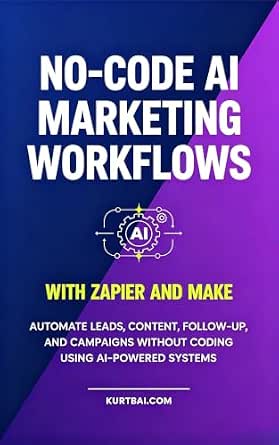 No-Code AI Marketing Workflows with Zapier and Make