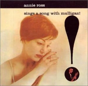 ANNIE ROSS - Sings A Song With Mulligan! - CD