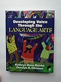 Developing Voice Through the Language Arts