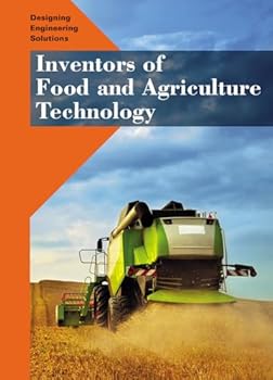 Library Binding Inventors of Food and Agriculture Technology Book