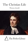 The Christian Life