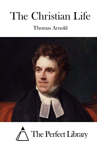 The Christian Life