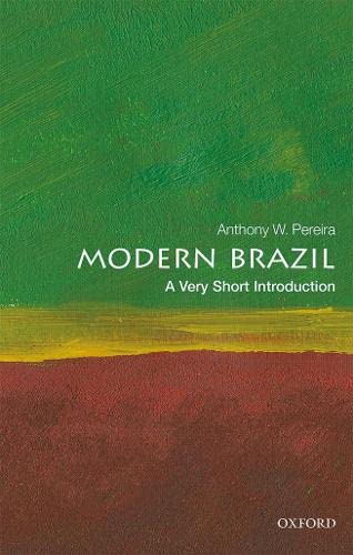 Modern Brazil: A Very Short Introduction (Very Short Introductions) #TOP30