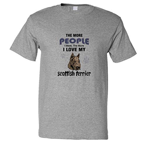 Custom Funny Graphic T Shirts for Men More People Meet Scottish Terrier Dog Cotton Top Oxford Grey Design Only X Large