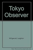 Tokyo Observer 0930693043 Book Cover