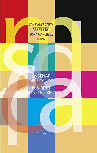 Ensenar Deleitando Plaire Et Instruire Spanish Edition Ebook Carta Constance Finici Sarah Mancheva Dora Amazon Fr
