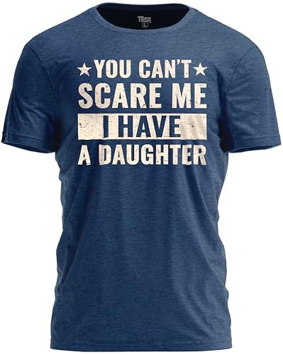 Teeny Fox You Cant Scare Me I Have a Daughter T-Shirt - Funny Father Daddy Classic Dad Joke Tee Heather Navy