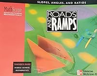 Mathscape: Seeing and Thinking Mathematically TEACHER'S GUIDE (Roads and Ramps, Slopes, Angles, and Ratios; Middle School Math) 076220236X Book Cover