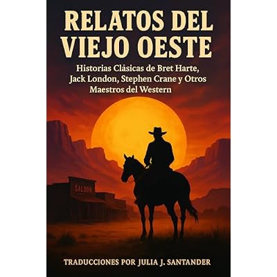 Relatos del Viejo Oeste