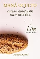MANÁ OCULTO (LITE): VERSÍCULOS ESCALOFRIANTES OCULTOS EN LA BÍBLIA (Spanish Edition) B0DFGXBB83 Book Cover