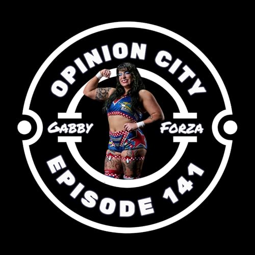 Opinion City Podcast | Gabby Forza &mdash; Your Homie, The Gnomie