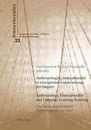 Anthropologies, interculturalité et enseignement-apprentissage des langues- Anthropology, Interculturality and Language Learning-Teaching: Quelle(s) ... sociétés, cultures et apprentissages) book cover