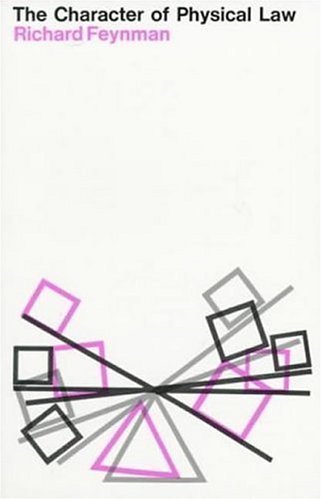 The Character of Physical Law (Messenger Lectur... B010WFO3KU Book Cover