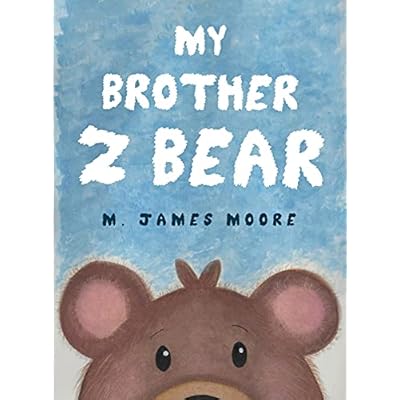 My Brother Z Bear