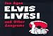 Elvis Lives!: and Other Anagrams