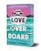 Love Overboard