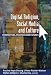 Digital Religion, Social Media and Culture: Perspectives, Practices and Futures (Digital Formations)