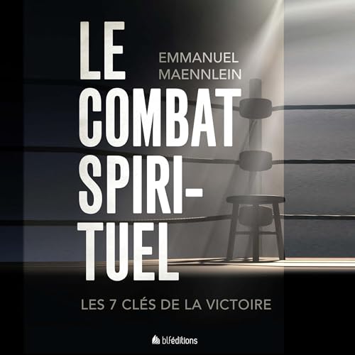 Le Combat spirituel [Spiritual Warfare] - Emmanuel Maennlein episode artwork