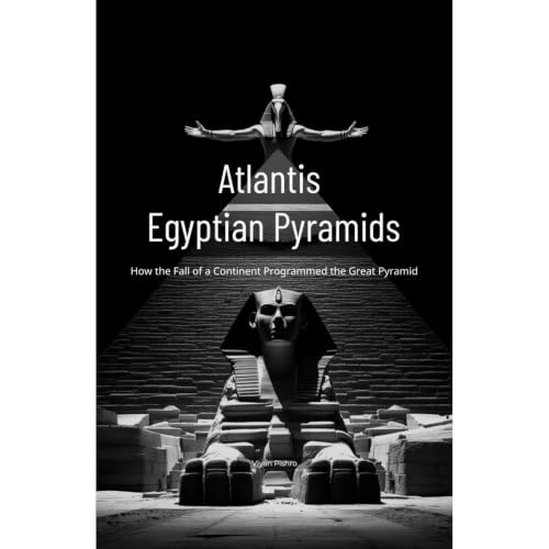 Atlantis Egyptian Pyramids Audiolibro Por Viyan Pishro arte de portada