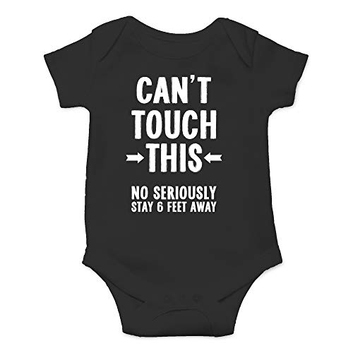 CBTwear Can’t Touch This Stay Six Feet Away - Baby Clothes - Funny Newborn Bodysuit Outfits for Boys and Girls