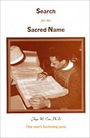 Search for the Sacred Name 0963129333 Book Cover