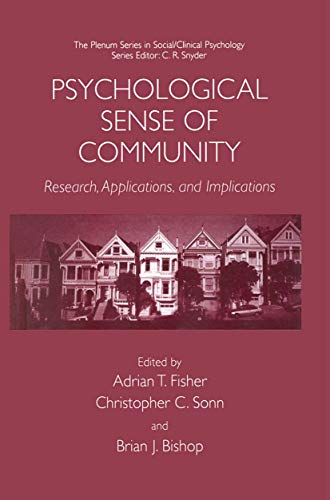 Psychological Sense of Community: Research, Applications, and Implications (The Springer Series in Social Clinical Psychology)