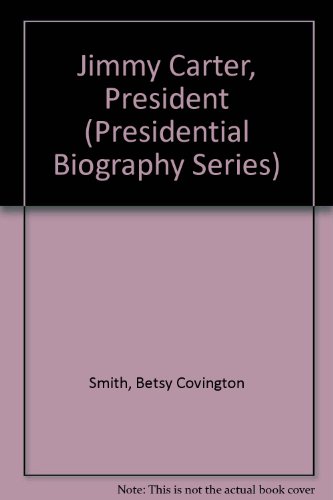 Jimmy Carter, President 0802766528 Book Cover
