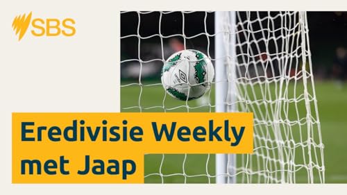 Eredivisie Weekly: "Ajax is tandeloze tijger" en N.E.C. terug in top 4 Eredivisie