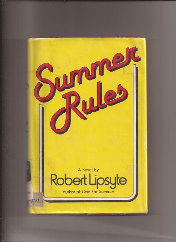 Summer Rules [First Edition] B00AMPYM4S Book Cover