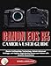 Produktbild CANON EOS R3 CAMERA USER GUIDE: Master Cutting-Edge Technology, Unlock Advanced Settings, and Capture High-Quality Photos and Videos with Detailed Illustrations