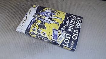 Hardcover Lost Mines Of The Old West, Coronado's Children Book