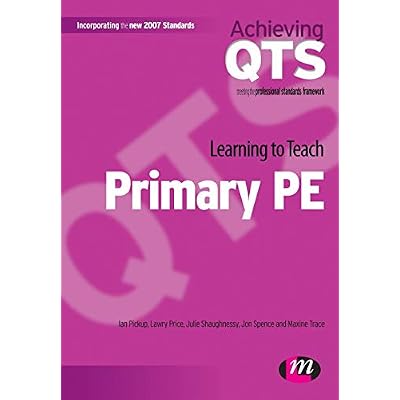 Learning to Teach Primary PE: 1557