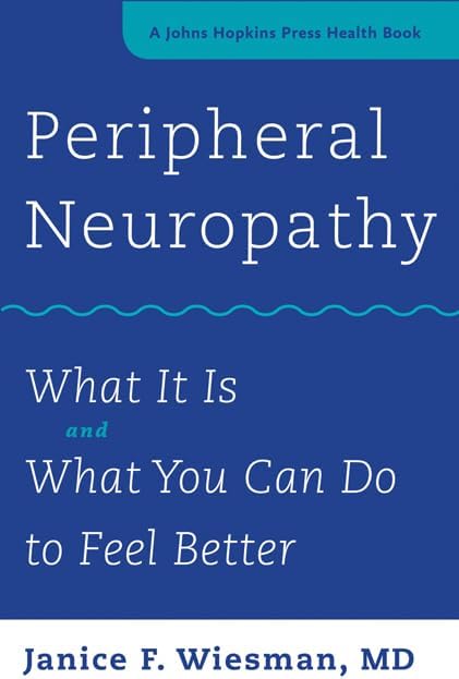 Peripheral Neuropathy: What It Is and What You Can Do to Feel Better