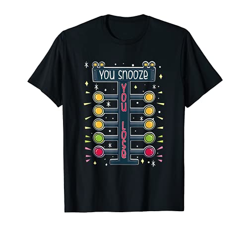 Divertido Cool Drag Racing You Snooze You Perder Camiseta