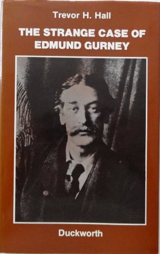 The Strange Case of Edmund Gurney 0715611542 Book Cover