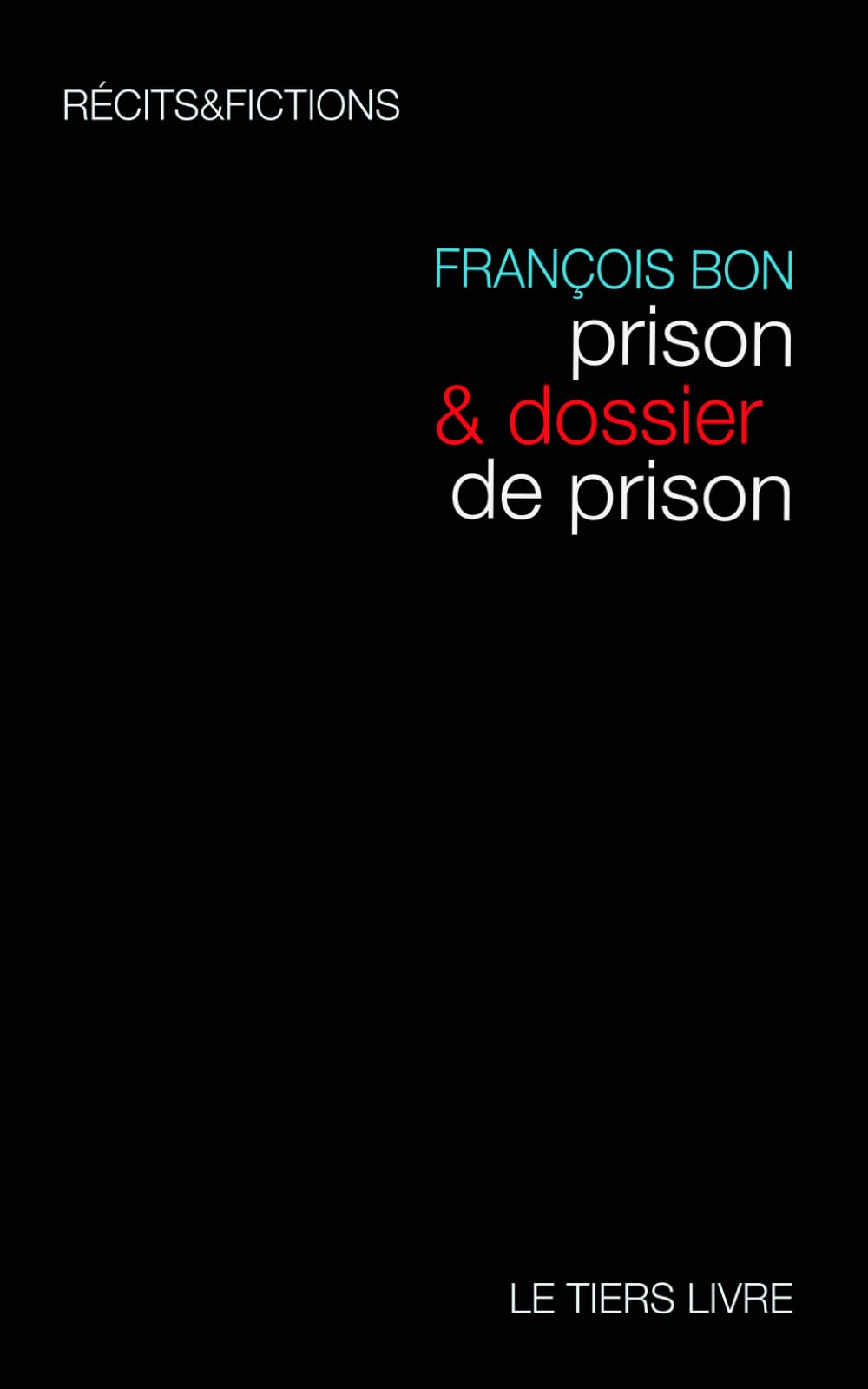 Prison, et dossier de prison