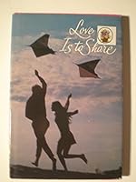 Love is to share, 0875292844 Book Cover