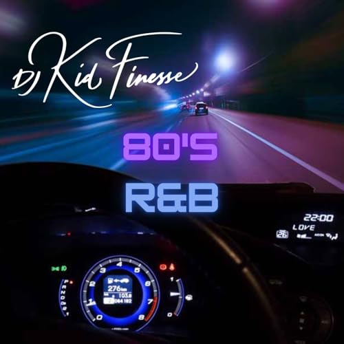DJ KID FINESSE - 80'S R&B
