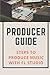 Produktbild Producer Guide: Steps To Produce Music With FL Studio: Fl Studio Music Production