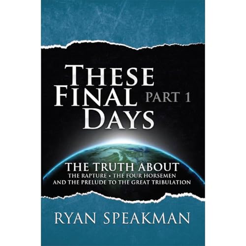 These Final Days, Part 1 by Ryan Speakman episode artwork