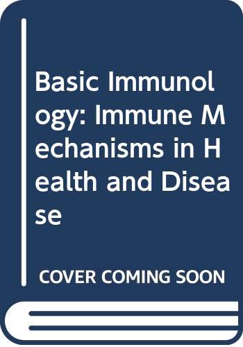 Amazon | Basic Immunology: Immune Mechanisms in Health and Disease ...
