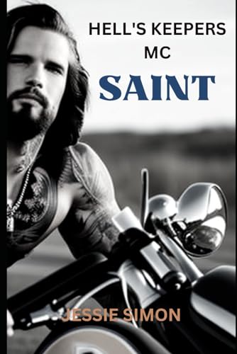 Hell'S Keepers Mc Saint: 1