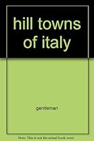 hill towns of italy B001P44UN8 Book Cover